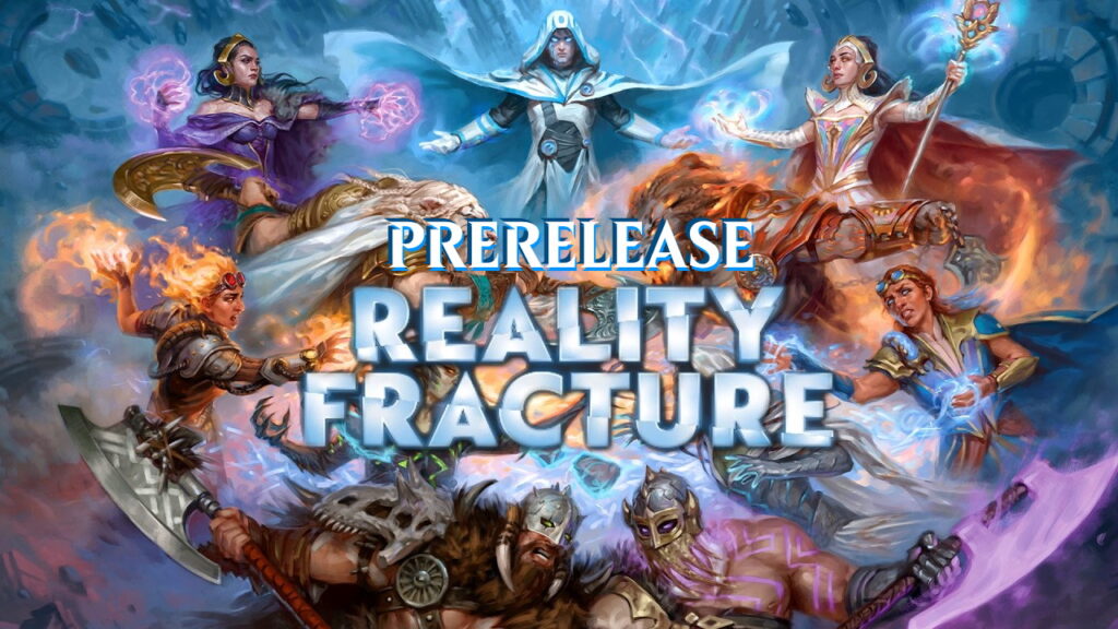 Prerelease Reality Fracture za FNM